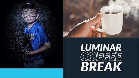 Luminar Coffee Break: Adding creativity to a portrait
