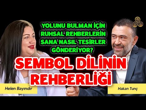 Ruhsal Rehberin Sana Nasıl Yardım Ediyor? | Helen Bayındır