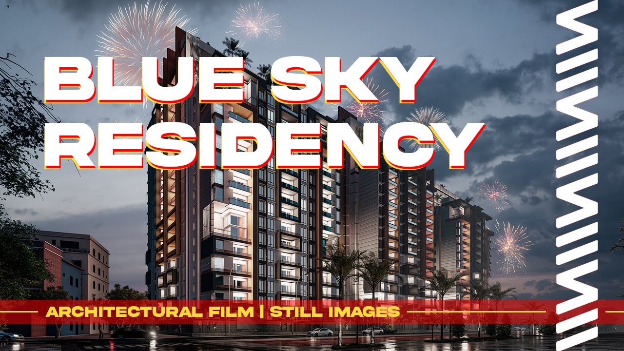 Blue Sky Residency | Residential Project | Animation by Vision Mill