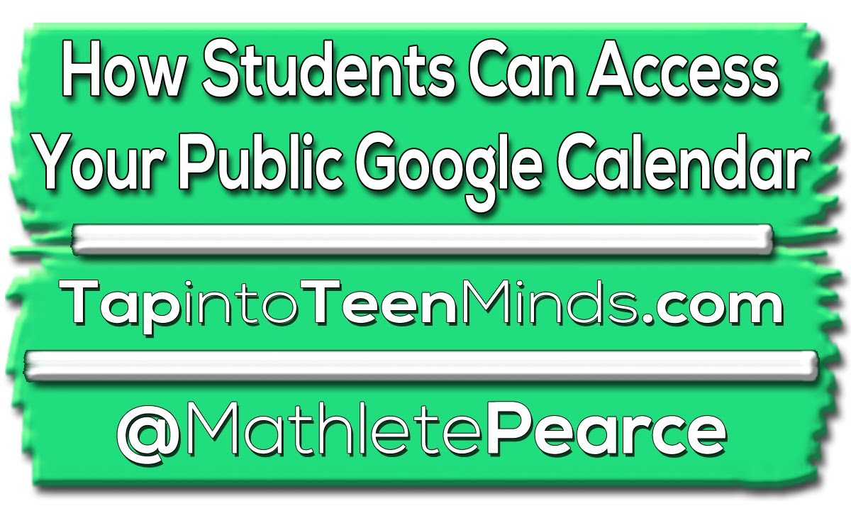 How Students Can Access A Public Google Calendar Part 2 Of 6 Use how-students-can-access-a-public-google-calendar-part-2-of-6-use
