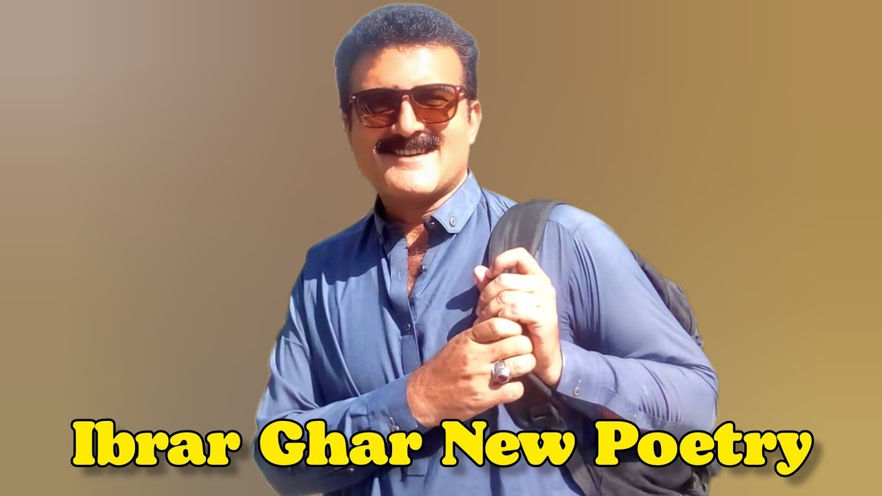 Ibrar Ghar New Poetry | Pashto Poetry | Javed Shah Darman