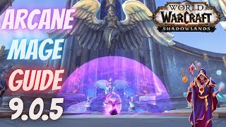 Arcane Mage Guide for Patch 9.0.5 - Shadowlands Legendary Powers Opener & Rotation - Kyrian Edition