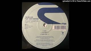 TIm Deluxe ft. Sam Obernik - It Just Won't Do (Radio Edit) 2002