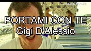 Gigi d'Alessio - Portami con te (Karaoke Originale + cori)