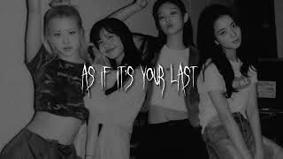 blackpink - as if it's your last (speed up ver) Resimi
