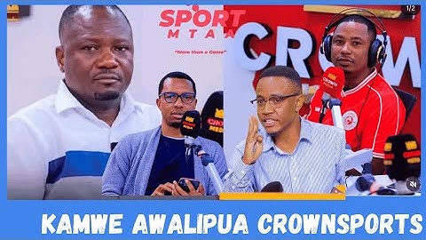 ALLY KAMWE AWALIPUA WATANGAZAJI WA CROWN SPORTS NI SIMBA KASORO HANS RAFAEL PEKE YAKE