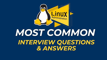 Linux Administrator Interview Questions and Answers for 2025