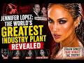 Jennifer Lopez: The World’s Greatest Industry Plant Revealed