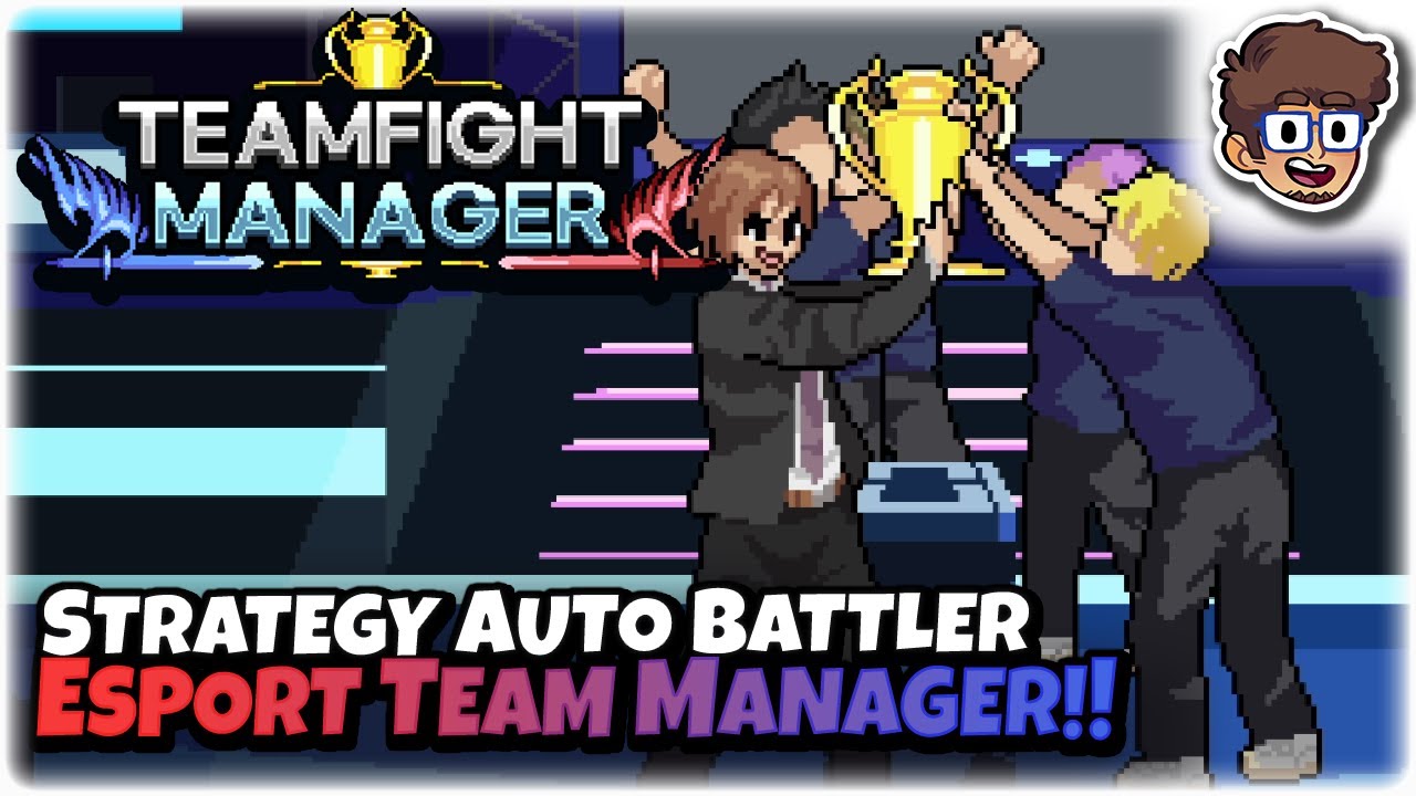 STRATEGY AUTOBATTLER ESPORT TEAM MANAGER! | Let's Try Teamfight Manager