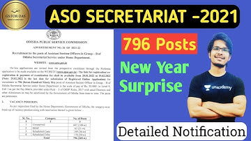 796 POSTS | ASO SECRETARIAT 2021 | NOTIFICATION | ABINASH SIR