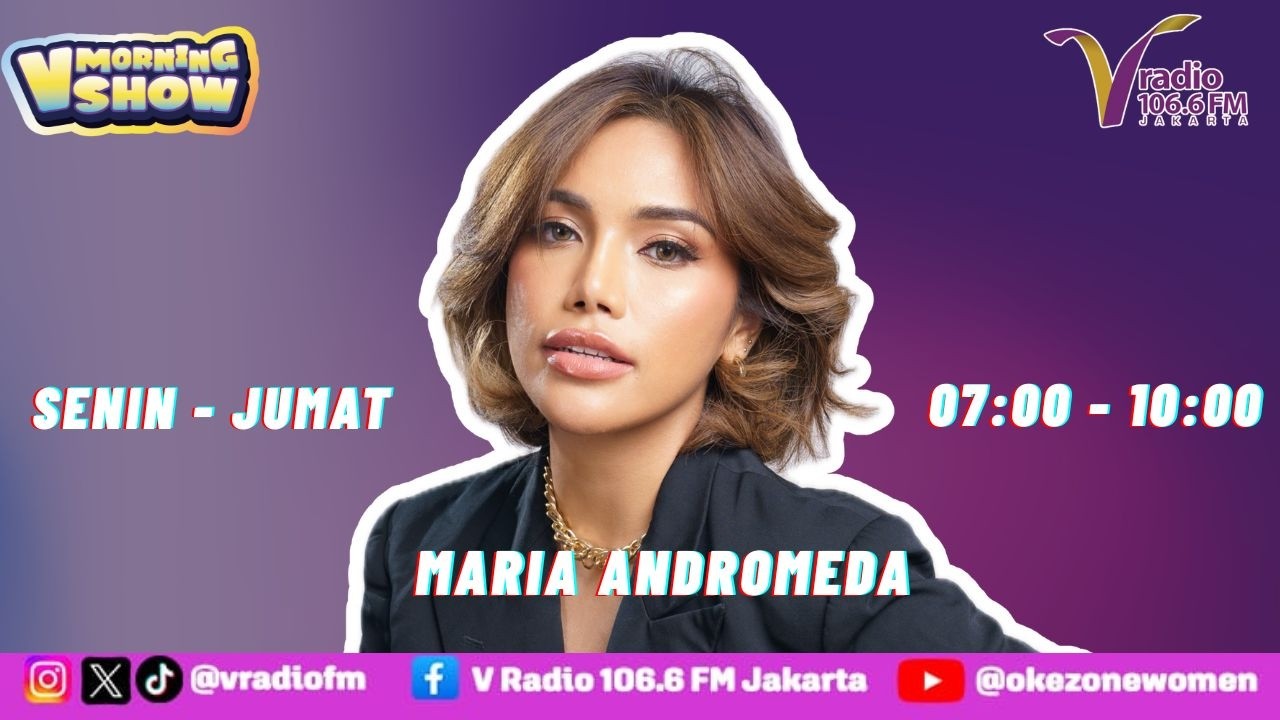 V MORNING SHOW BERSAMA MARIA ANDROMEDA
