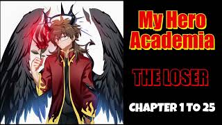 The Loser | by Isaac7525 Chapter 1 To 25