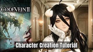 CODE VEIN 2 - Albedo (Overlord) - Female Character Creation Tutorial