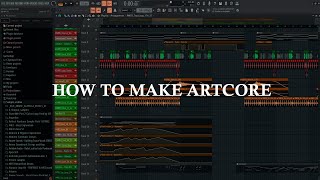 How To Make Artcore
