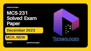 Mcs-231 IGNOU Solved Question Paper December 2023 Exam || DalalTechnologies || WaveArt