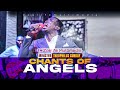 Chants of angels  min theophilus sunday