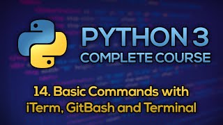 #14 - Basic Commands with GitBash and Terminal | Python Full Course - Beginner to Advanced [FREE]