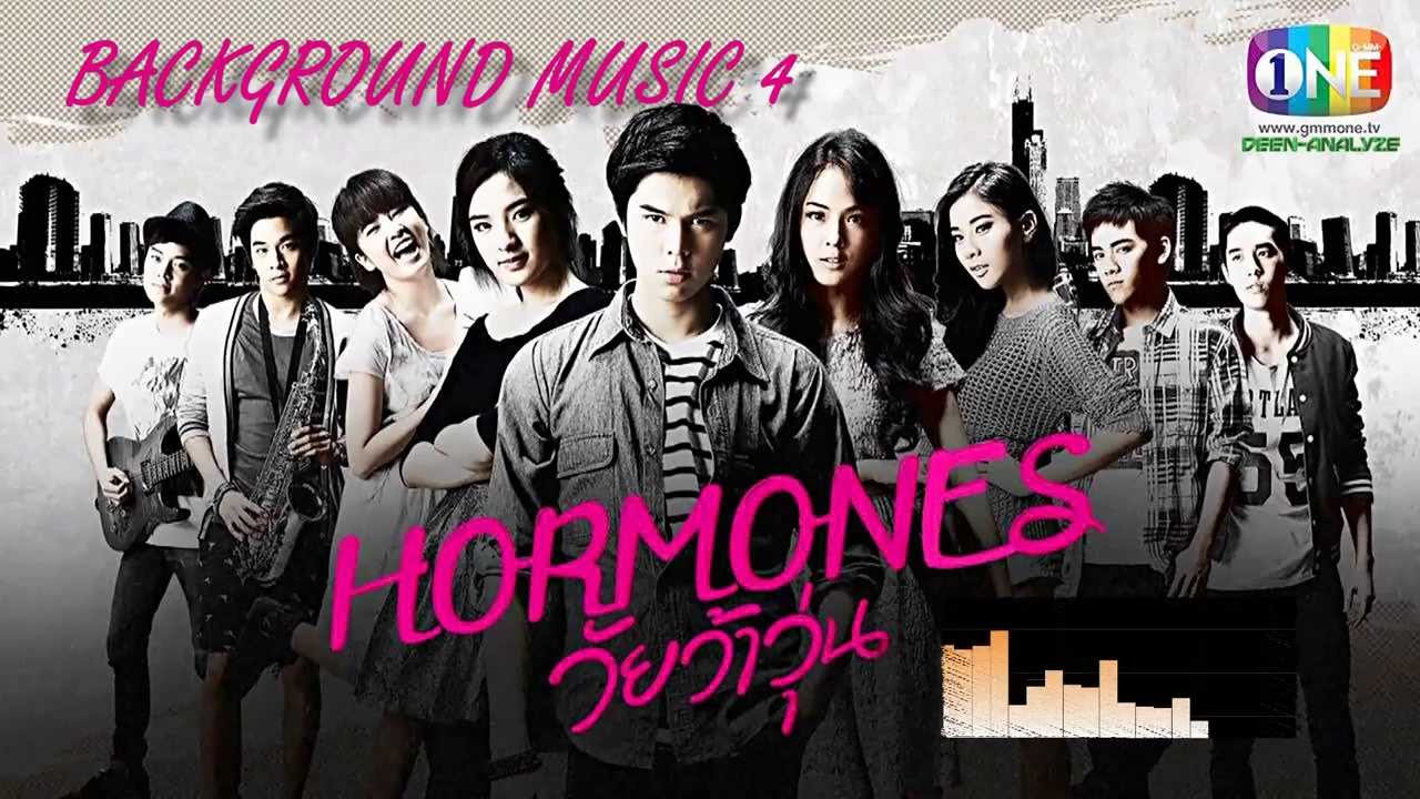 Hormones วัยว้าวุ่น Theme Song [BGM] 4 Sounds