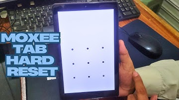 How To Hard Reset Moxee Tablet Remove Screen Lock | how to hard reset moxee tablet