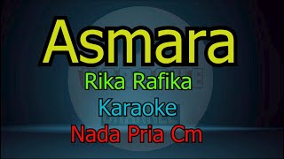 ASMARA RIKA RAFIKA KARAOKE NADA PRIA