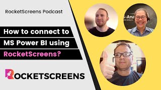 How to display Microsoft Power BI reports and Dashboards on a TV using RocketScreens -  Podcast.