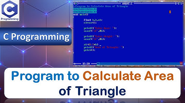 P9b | Program to Calculate Area of Triangle | C Programming Language