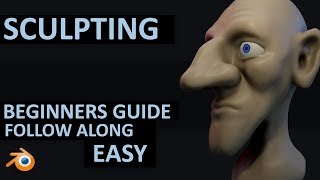 Sculpting | Beginner Follow Along Tutorial | Easy | Blender 2.8