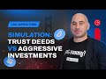 Stock investments vs trust deeds: Simulation
