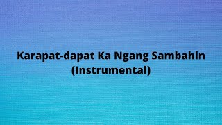 Karapat-dapat Ka Ngang Sambahin Instrumental - cover by@HannahAbogado