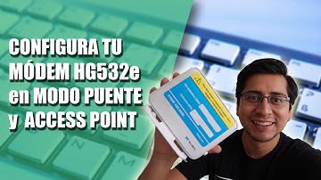 Configura tu Módem HG532e en Modo Puente y Access Point 👨‍💻🌐