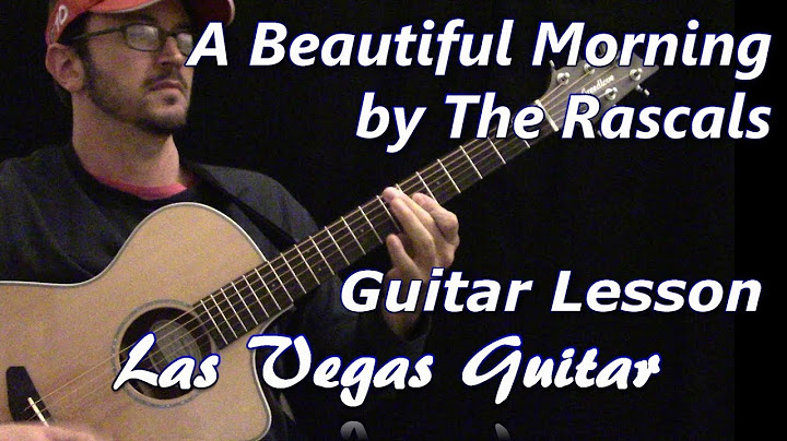 A Beautiful Morning Guitar version - Guitar performance video thumbnail