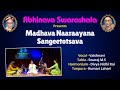 Raag bhairav    vaishnavi    madhava naaraayana sangeetotsava