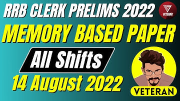 IBPS RRB Clerk Prelims 2022 | 14 August | Memory Based Paper | Veteran | Yashraj Singh Chauhan