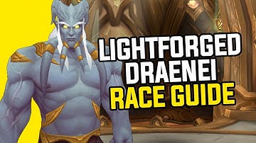 OP Allied Race? Battle For Azeroth Lightforged Draenei - Race Guide