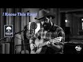 I Know This Road - Whiskey &amp; Roses