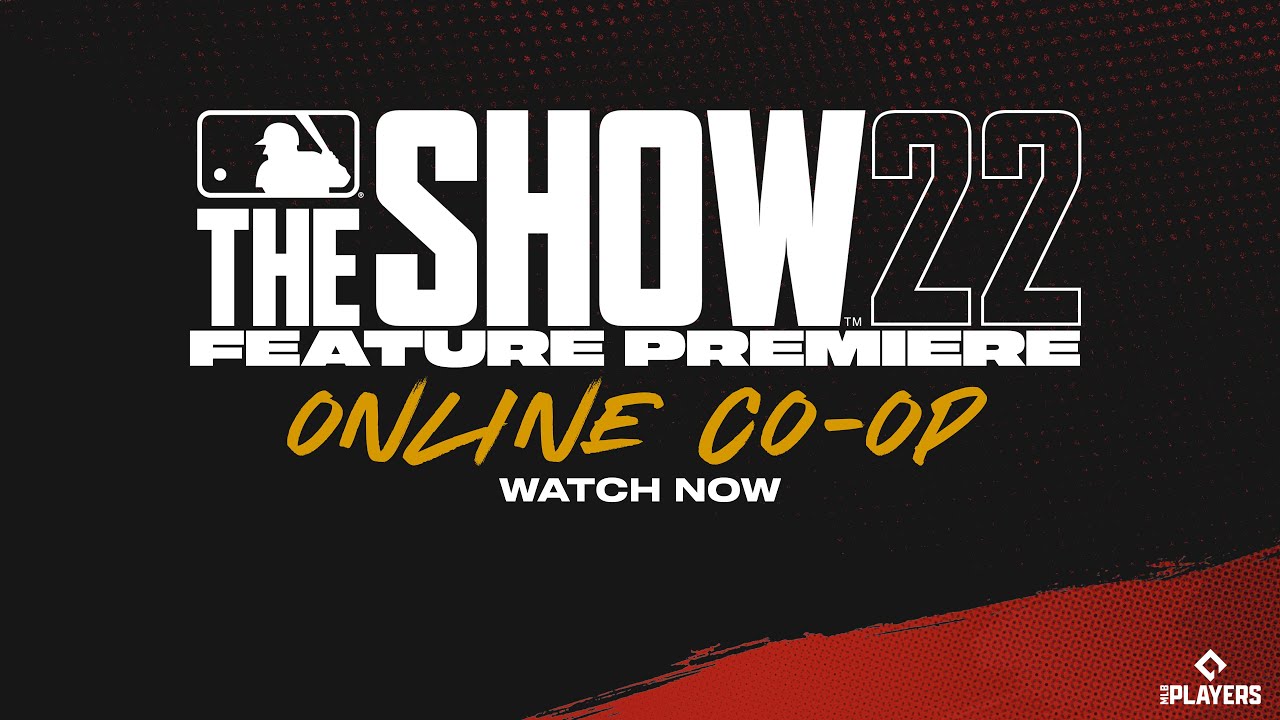 MLB The Show 22 Feature Premiere Online Co-Op