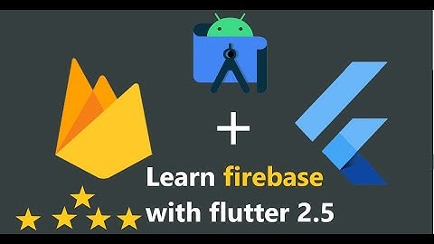 #5 Firebase flutter connecting to firebase data base using latest 2021 with null safety flutter 2.5