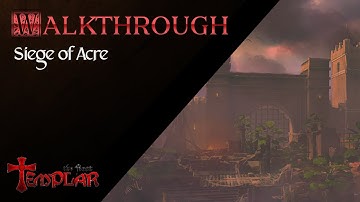 The First Templar - Full Walkthrough [Siege of Acre]