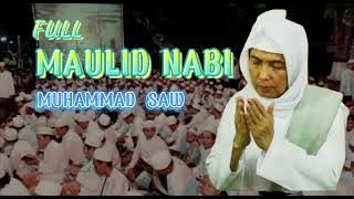 full maulid Nabi Muhammad || KH AHMAD ASRORI AL-ISHAQI