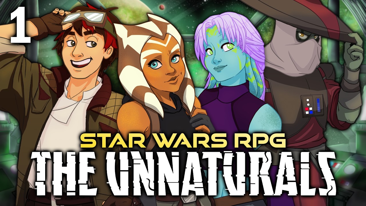 Celestial Fracture | THE UNNATURALS 1 | Star Wars RPG Actual Play
