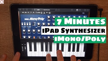 7 Minutes With An iPad Synth: KORG iMono/Poly | SYNTH ANATOMY
