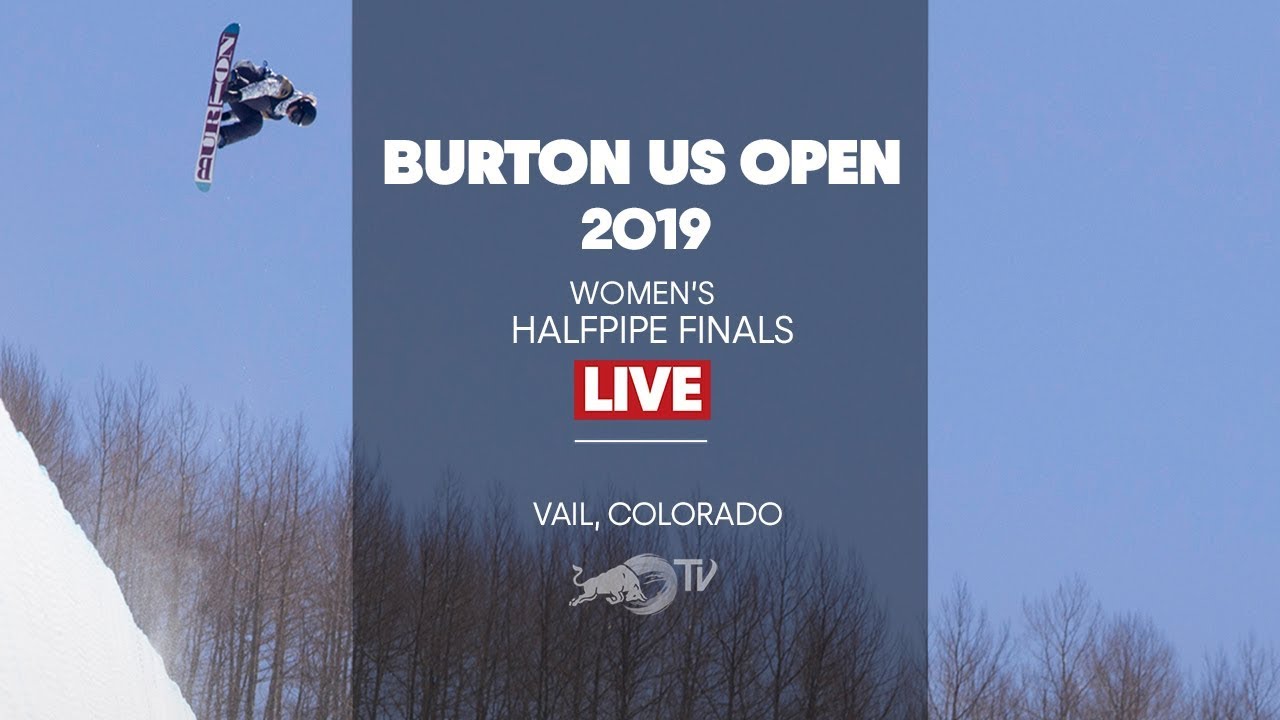 FULL SHOW - Burton US Open Womens Halfpipe Finals