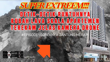 SUPER EXTREEM !!! 🔥 DETIK-DETIK RUNTUHNYA KUBAH LAVA SKALA APARTEMEN TEREKAM JELAS --- EPISODE 1