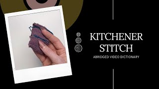 Kitchener Stitch - ABRIDGED