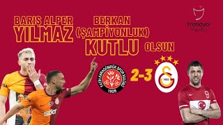 Şampiyon gibi...Karagümrük 2-3 #Galatasaray