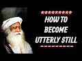 You Cannot Do This, but You can Become This Sadhguru