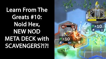 Command & Conquer: Rivals - NEW META NOD DECK?!?! Learn From The Greats Ep. 10, Noid Hex
