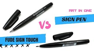 Pentel Sign Pen vs Fude SignTouch