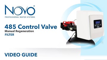 NOVO 485 Valve: Filter - Manual Regeneration | Step By Step Guide