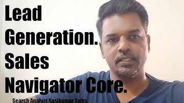 Sales Management Course: Linkedin Lead Generation. Sales navigator core. Tamil. #SasikumarTalks